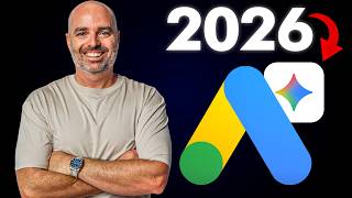 How Google Ads Will Work In 2026