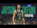 JAYSON TATUM IS BACK TOP CAREER PLAYS