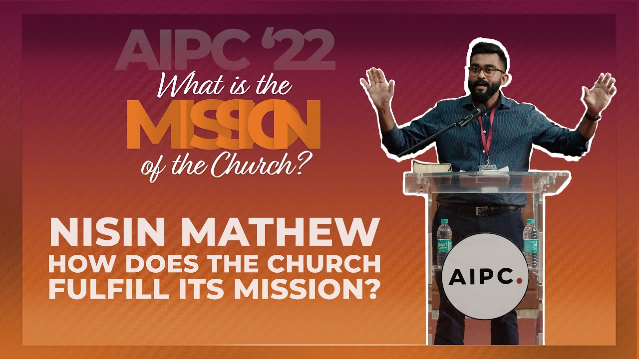 Session 4: How Does The Church Fulfill Its Mission?