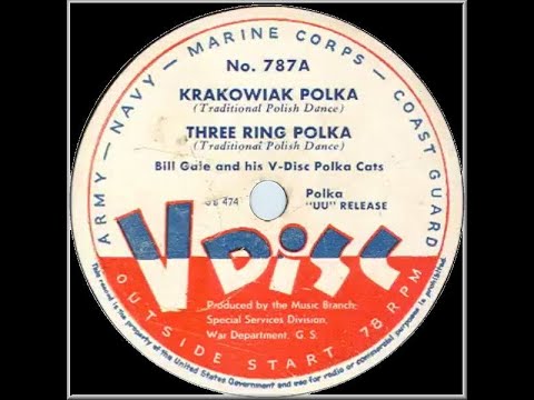 Ethno-American 78rpm V Disc 787 Krakowiak - Three Ring Polkas - Bill Gale and his V Disc Polka Cats
