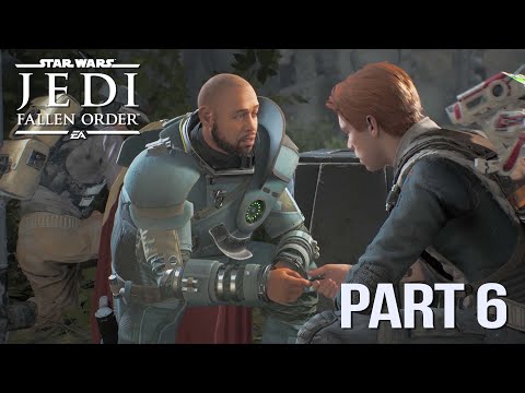 Star Wars Jedi Fallen Order Walkthrough Gameplay Part 6 (FULL GAMEPLAY)  LOCATE TARFFUL ON KASHYYYK