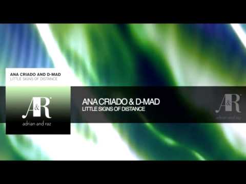 Ana Criado and D Mad   Little Signs of distance Original Mix