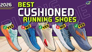 Best Cushioned Running Shoes 2026 - Top 7 Max Cushioned Running Shoes (Buying Guide)