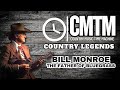 Country Legends - Bill Monroe (The Father of Bluegrass)