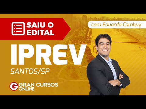 Concurso IPREV Santos - Saiu o Edital