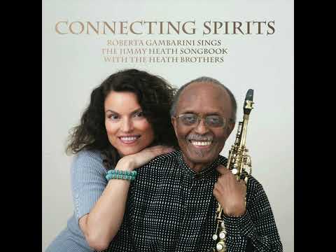 Frank Foster ⎮ Roberta Gambarini and Jimmy Heath