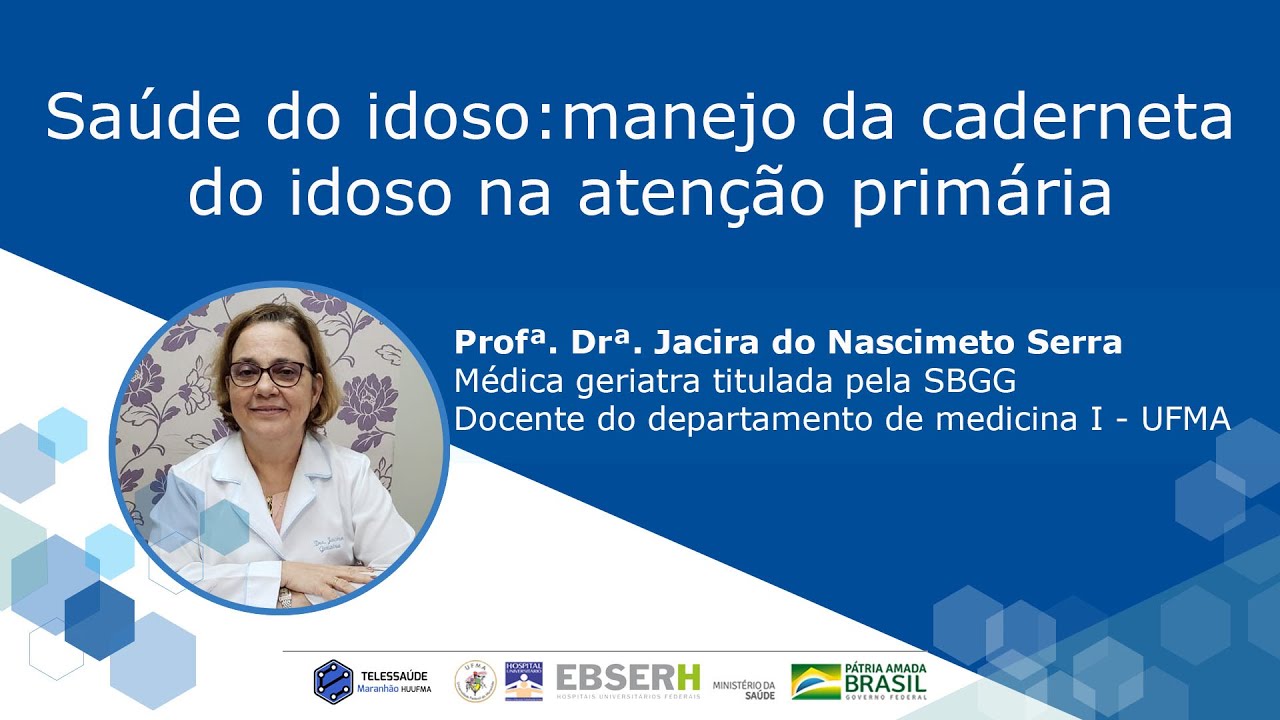 Saúde do Idoso: manejo da caderneta do idoso na atenção primária