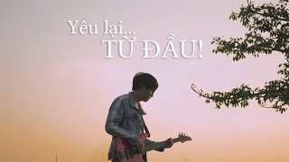 Download lagu AN VŨ | (Full) Yêu Lại Từ Đầu - St: Khắc Việt | New Version mp3