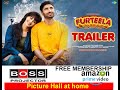 Furteela   Official Trailer   Jassie Gill   Amyra Dastur   Oat Film Production   New Punjabi Movie