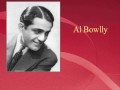 Al Bowlly I'll String Along With You