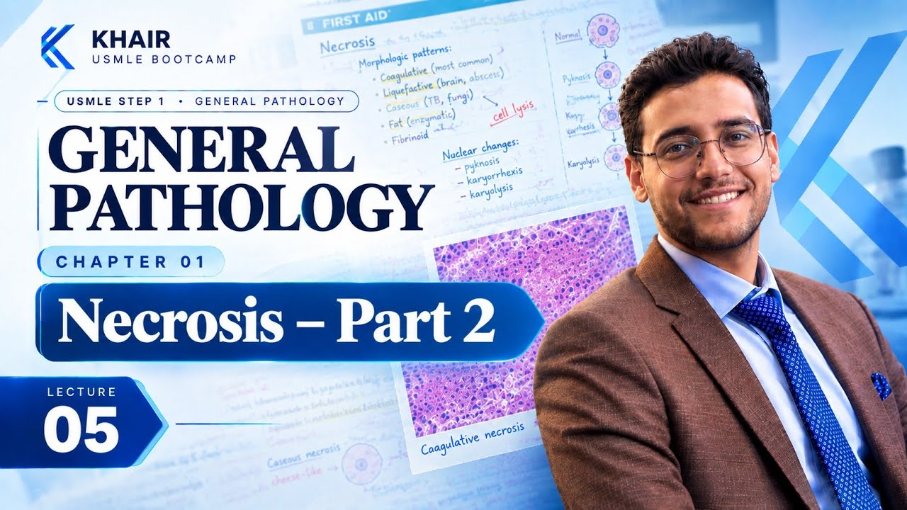GENERAL PATHOLOGY 5 (NECROSIS 2) | DR. KHAIR USMLE STEP 1 