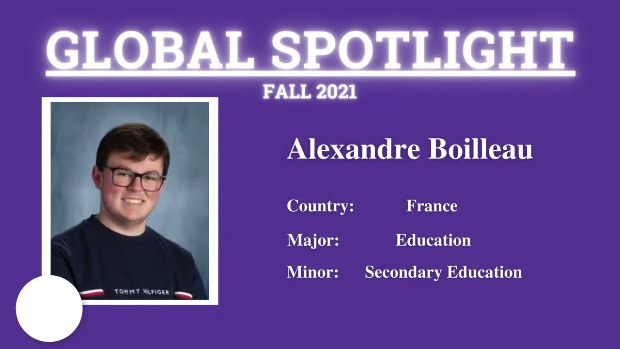 Global Spotlight Fall 2021 - Alexandre Boilleau