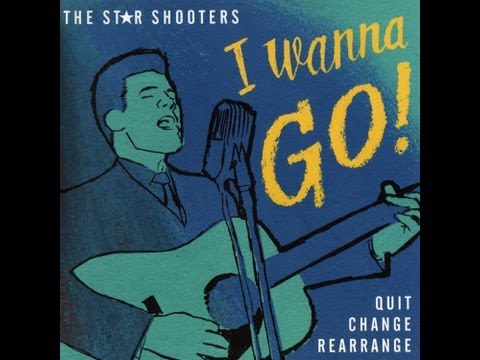 I Wanna Go - The Starshooters - El Toro Records