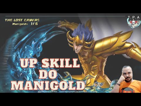 MELHOR UP SKILL PARA MANIGOLD SAINTSEIYA AWAKENING