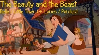 Beauty and the Beast : Little Town - Belle (+ Lyrics - Paroles)