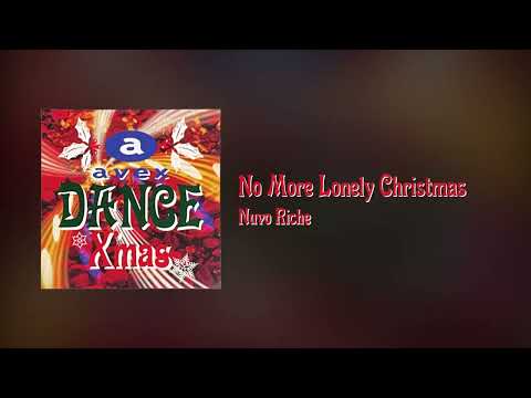 Nuvo Riche - No More Lonely Christmas