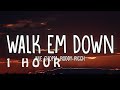 1 HOUR NLE Choppa Walk Em Down Lyrics Feat Roddy Ricch