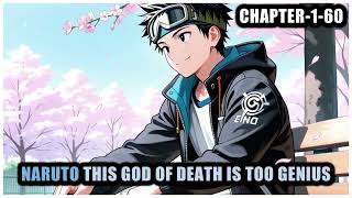 Download lagu NARUTO THIS GOD OF DEATH IS TOO GENIUS - Chapter-1-60 mp3 Download lagu NARUTO THIS GOD OF DEATH IS TOO GENIUS - Chapter-1-60 mp3