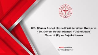 128. Dönem Devlet Hizmeti Yükümlülüğü Kurası