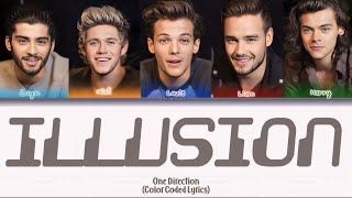 One Direction - Illusion [Color Coded Lyrics]