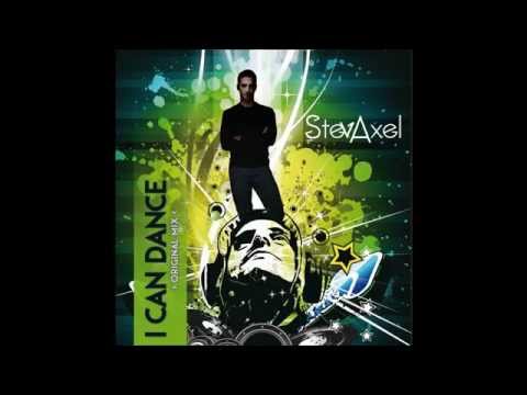 StevAxel - I Can Dance ( Original Mix )