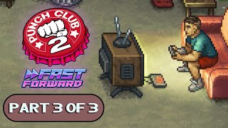 Punch Club 2: Fast Forward PC PART 3 Longplay Gameplay Walkthrough Playthrough VGL