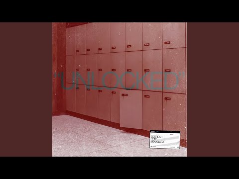 Unlocked (feat. Mougleta)