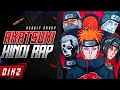 Akatsuki Hindi Rap By Dikz Hindi Anime Rap Naruto Rap AMV