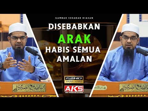 Disebabkan ARAK Habis Semua Amalan 