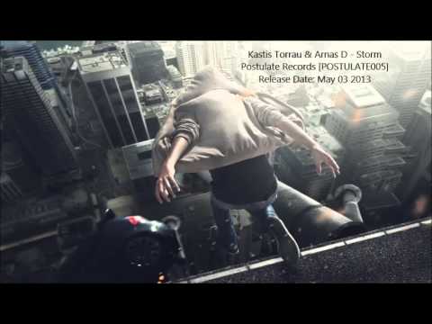 Kastis Torrau & Arnas D - Storm (Original Mix)
