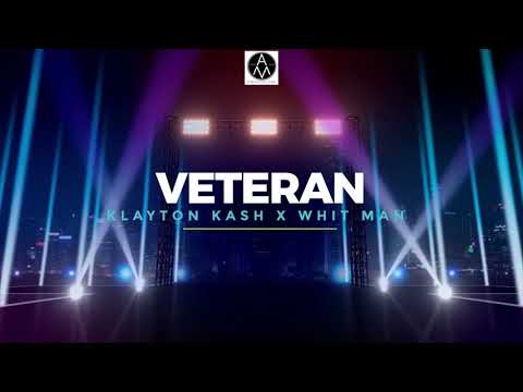 KLAYTON KASH X WHIT MAN VETERAN VANILLA LYRICS