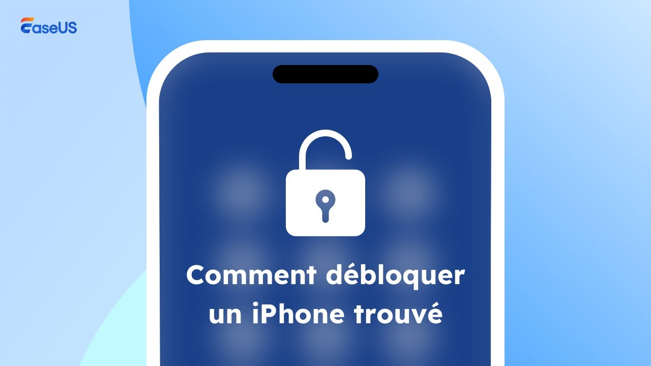 2025 Mise à jour Comment débloquer un iPhone 5/6/7/8/X/XR perdu EaseUS