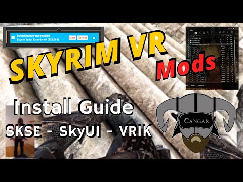 Skyrim VR Modding Guide - How to install SKSE VR, SkyUI VR and VRIK Player Avatar