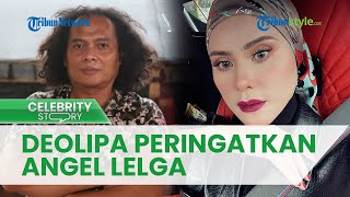 2 Kali Mangkir dari Panggilan Penyidik atas Kasus Penipuan, Deolipa Yumara Peringatkan Angel Lelga