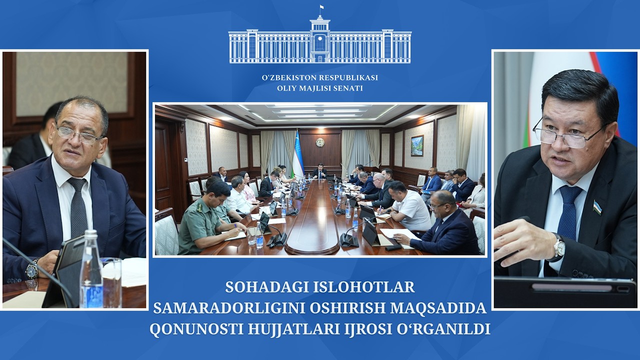 Sohadagi islohotlar samaradorligini oshirish maqsadida qonunosti hujjatlari ijrosi oʻrganildi
