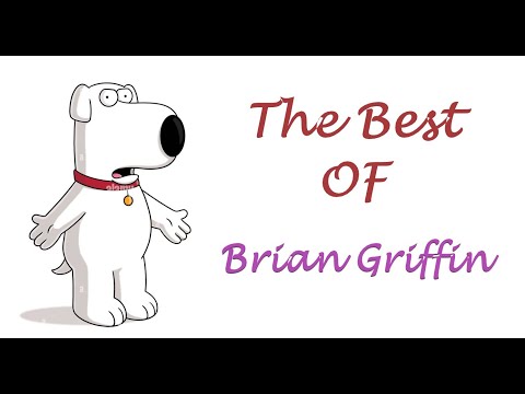Family Guy Brian Griffin The Best Of Part 1