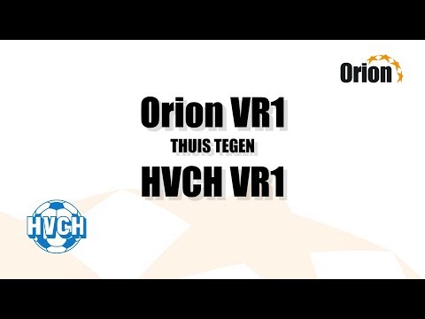 Orion VR1 vs HVCH VR1 (24-03-2019) HD 1080p60