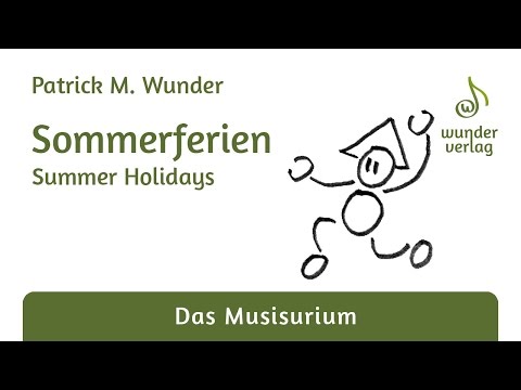 Patrick M. Wunder - Sommerferien