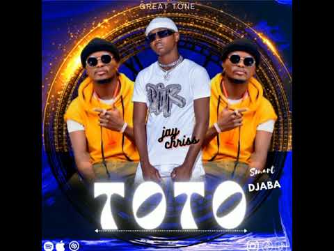 TOTO_Jay Criss ft Smart Djaba@SMARTDJABA official audio