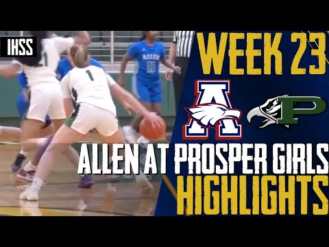 Allen vs. Prosper High-Intensity Game Highlights | Girls High School Basketball