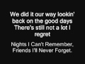 Nights I Can't Remember, Friends I'll Never Forget by Toby Keith