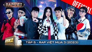 Rap Việt Mùa 3 - Tập 5: Minh Lai phá đảo 