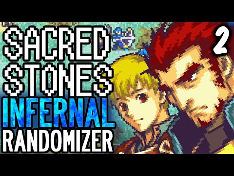 This is hard. Fire Emblem: The Sacred Stones INFERNAL RANDOMIZER. Part 2