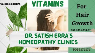 VITAMINS FOR HAIR GROWTH - Dr.Satish Erra's Homeopathy Clinics