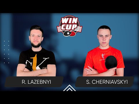 18:00 Ruslan Lazebnyi  - Serhii Cherniavskyi  West 3 WIN CUP 19.11.2023 | TABLE TENNIS WINCUP