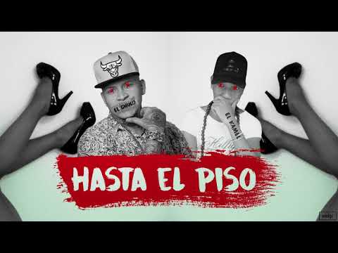 El Chulo x El Kamel - Hasta el Piso