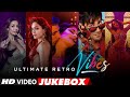 Ultimate Retro Vibes (Video Jukebox) | Aap Jaisa Koi, Dilbar, Gali Gali | Old Songs New Vibes