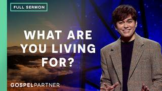 How To Live A Life Of Purpose (Full Sermon) | Joseph Prince | Gospel Partner Episode