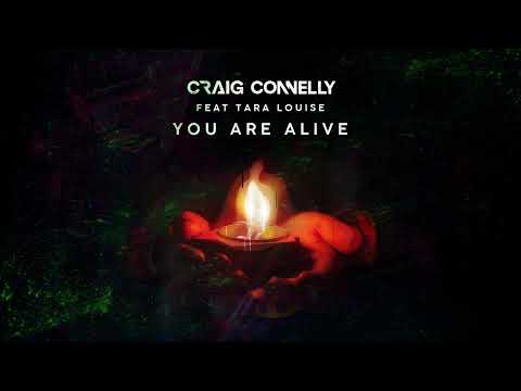Craig Connelly feat. Tara Louise - You Are Alive (Extended Mix)
