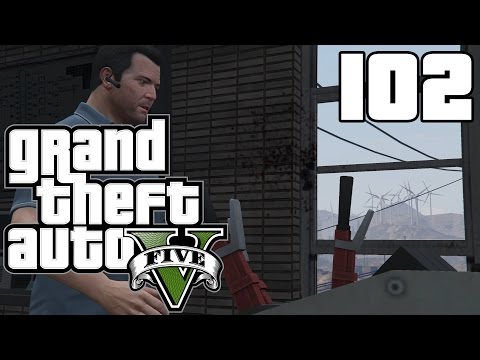 Grand Theft Auto V - Part 102 | Playthrough